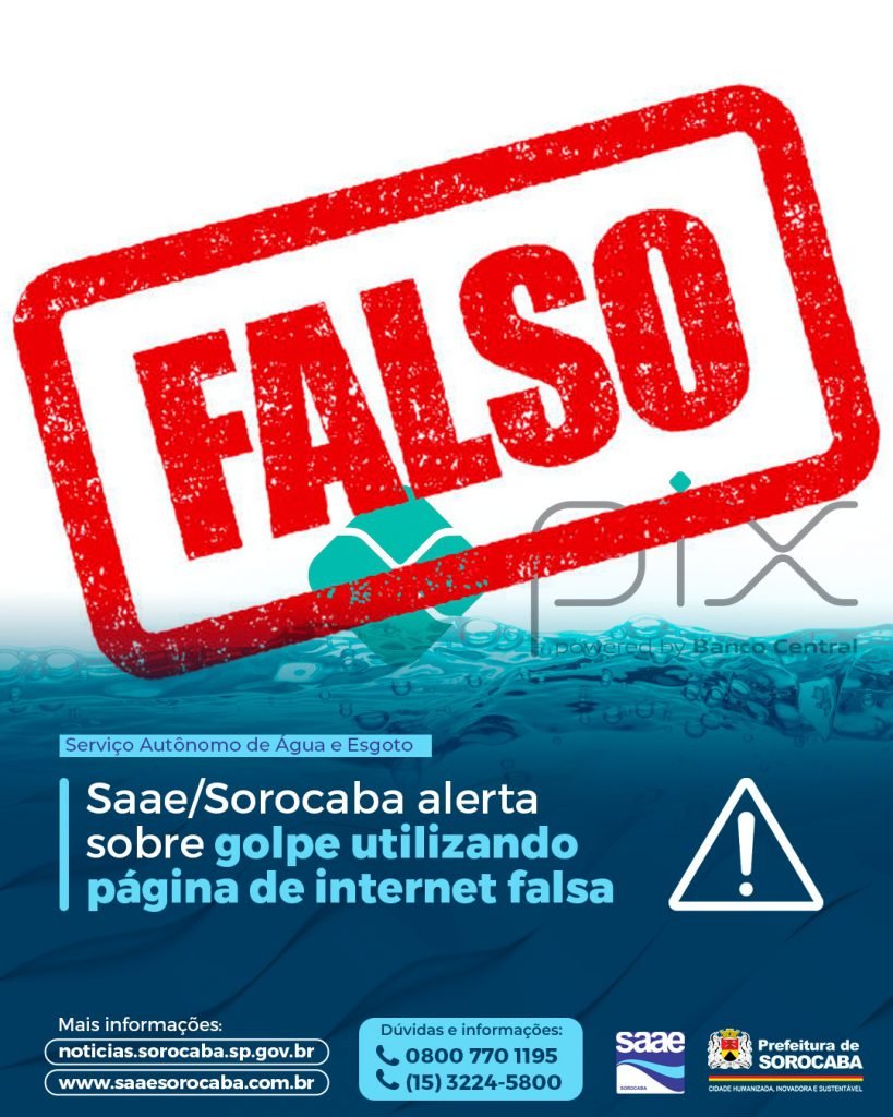 Noticiassorocabaspgovbr saae sorocaba alerta sobre golpe utilizando pagina de internet falsa saae falso pix 819x1024 sorocabanices