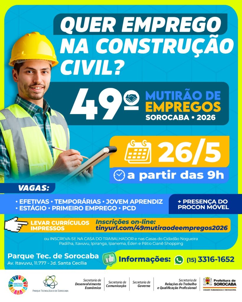 Construction jobs fair poster with a man in a hard hat and safety vest highlights QUER EMPREGO NA CONSTRUÇÃO CIVIL MUTIRÃO DE EMPREGOS SOROCABA  date  h and online registration link