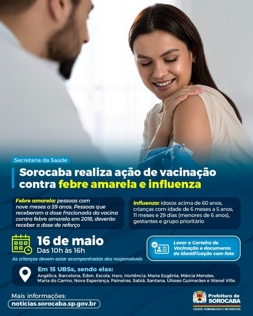 Mulher sorridente com a manga arregaçada durante vacinação banner azul ao fundo informa campanha de Sorocaba contra febre amarela e influenza com data e locais