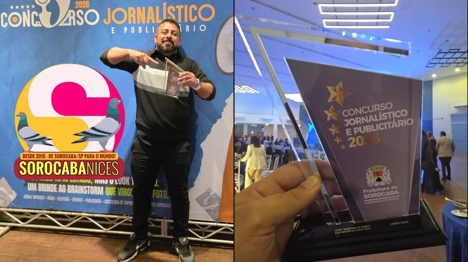 Man posing with a glass trophy in front of a blue event banner that reads Concurso Jornalístico e Publicitário with a large colorful logo and pigeons left panel of a split photo