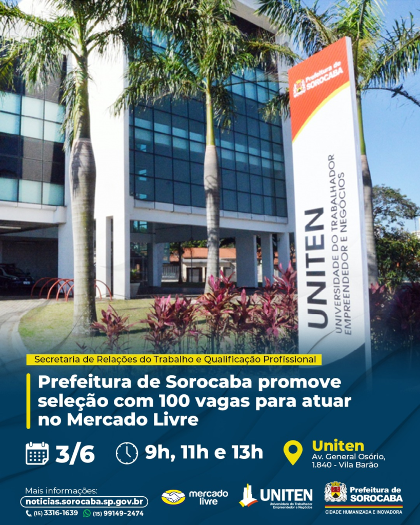 Poster publicitário anunciando vaga de  oportunidades no Mercado Livre com logos da UniTEN e Prefeitura de Sorocaba em destaque diante de prédio com palmeiras