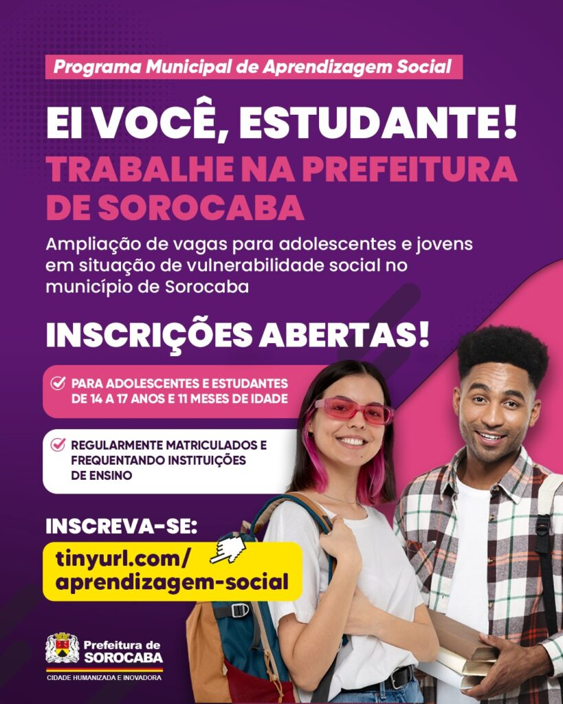 Poster roxo com jovens estudantes sorrindo promovendo o Programa Municipal de Aprendizagem Social de Sorocaba inscrição aberta e link em destaque tinyurl