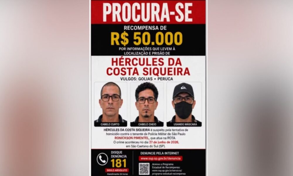 Poster de procura com foto de três suspeitos. Recompensa de R$50.000 por informações para localização e prisão de Hécules da Costa Siqueira, Brasil (SP).