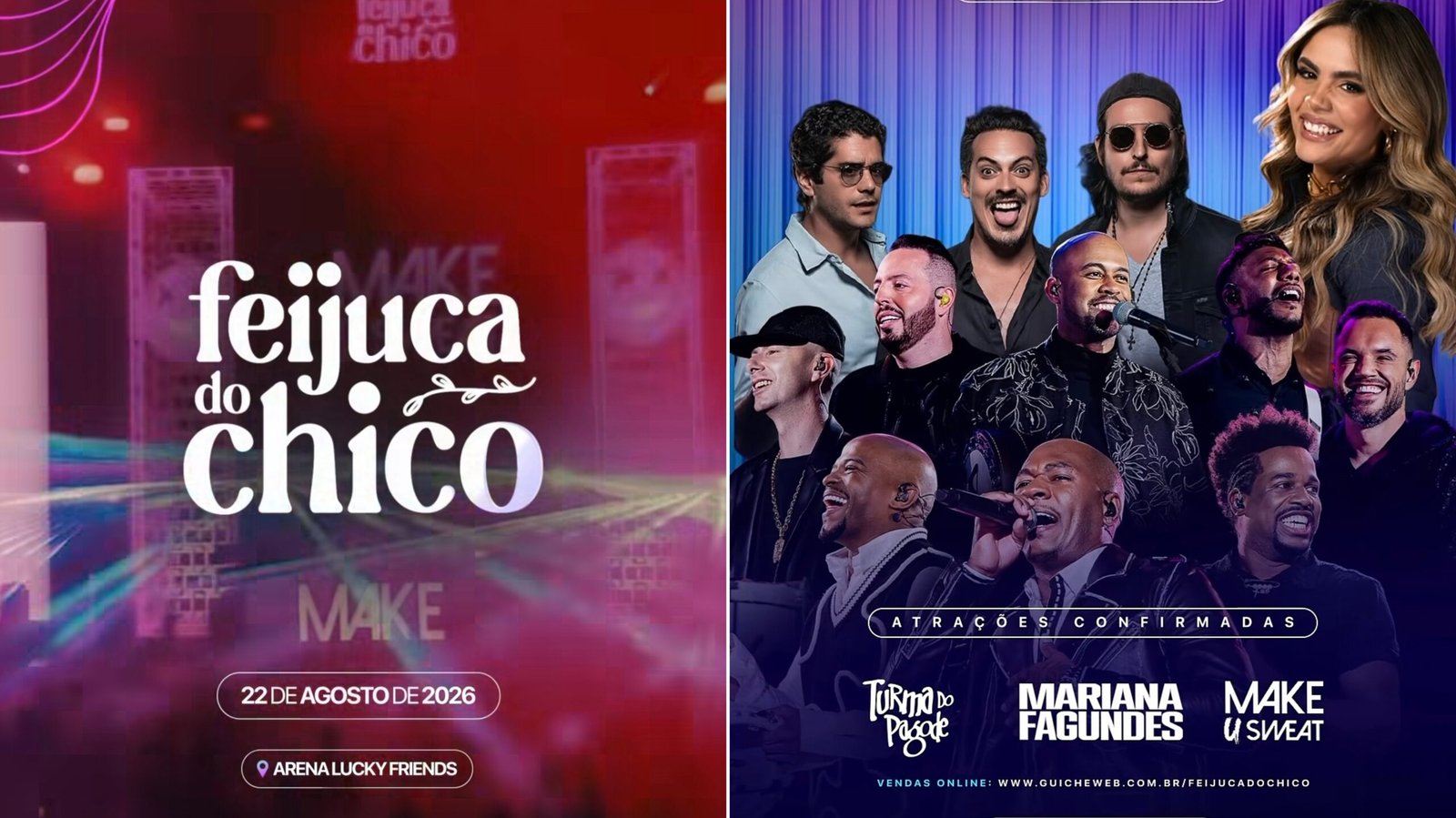 Split event poster left side shows red promo for Feijúca do Chico with date  de agosto de  at Arena Lucky Friends right side lists confirmed artists against a blue backdrop